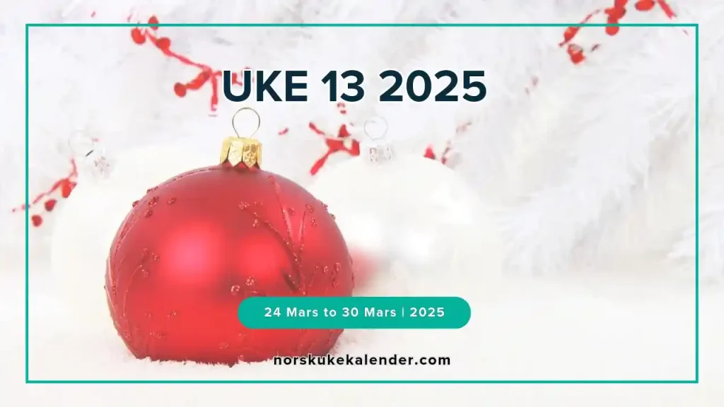 uke 13 2025, ukenummer 13 2025