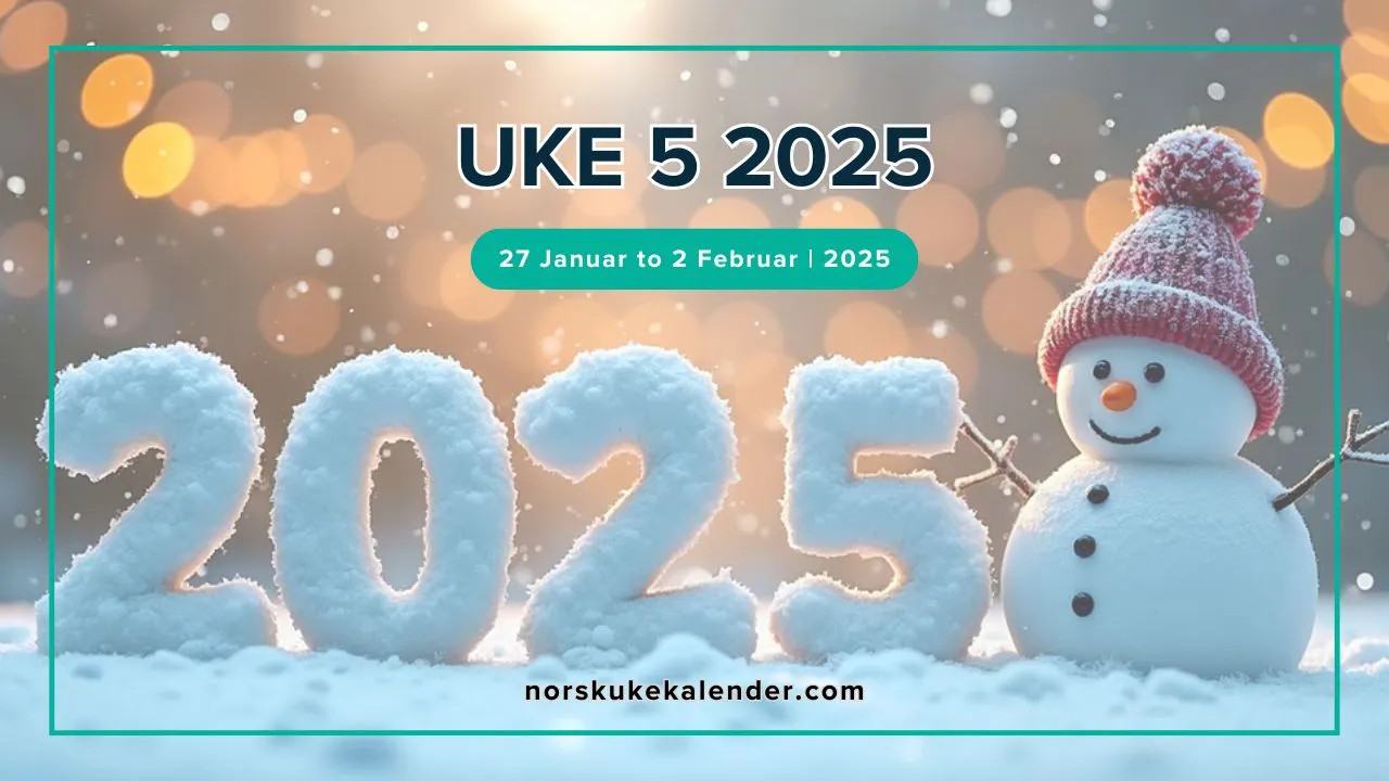 Uke 5 2025 med Helligdager Norsk Ukekalender